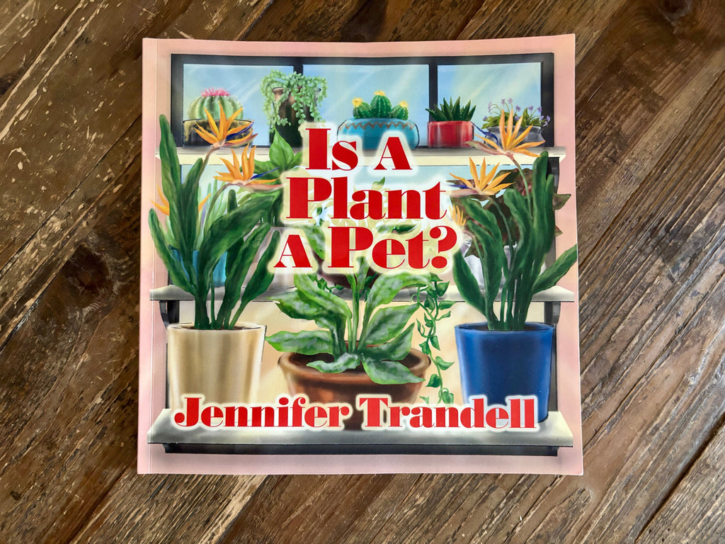 Is A Plant A Pet?